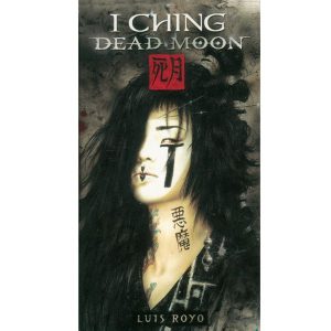 I Ching: Dead Moon Deck